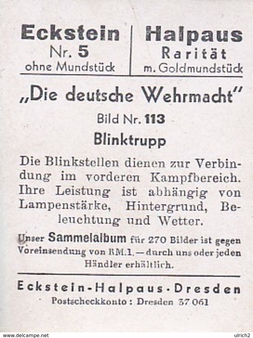 Sammelbild Eckstein-Halpaus Dresden - Die Deutsche Wehrmacht - Blinktrupp - Nr. 113 (40789) - Zigarettenmarken