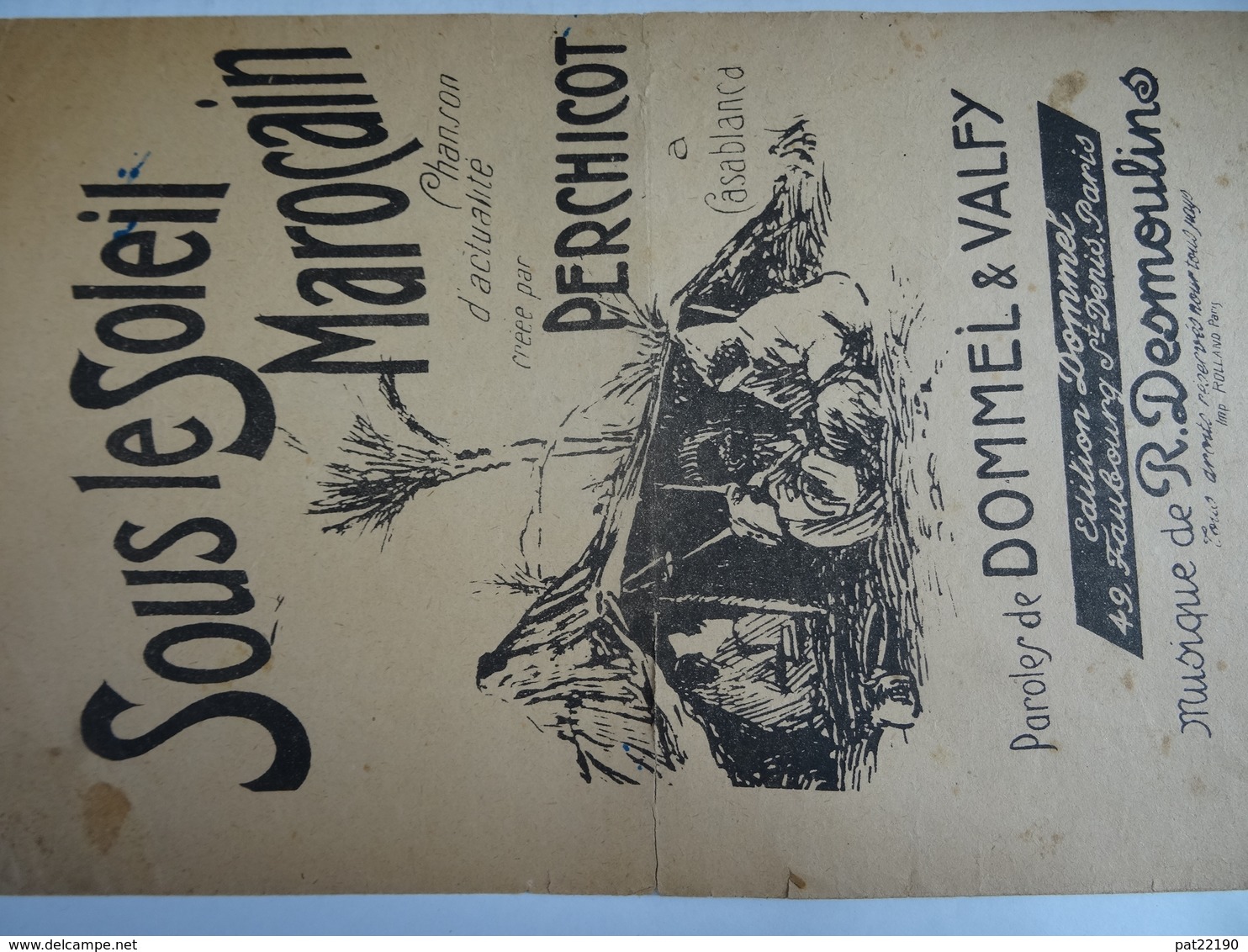 Partition Ancienne PF Sous Le Soleil Marocain Perchicot Dommel Valfy Desmoulins (guerre Du Riff Maroc) - Partitions Musicales Anciennes