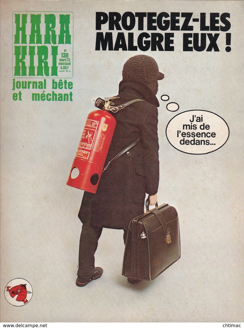 Hara-Kiri N°138 - Mars 1973 - Protégez-les Malgré Eux ! - Humour