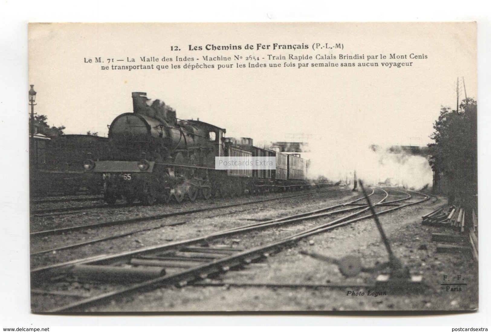 Les Chemins De Fer Francais - Train Rapide Calais Brindisi - Old Postcard - Trains
