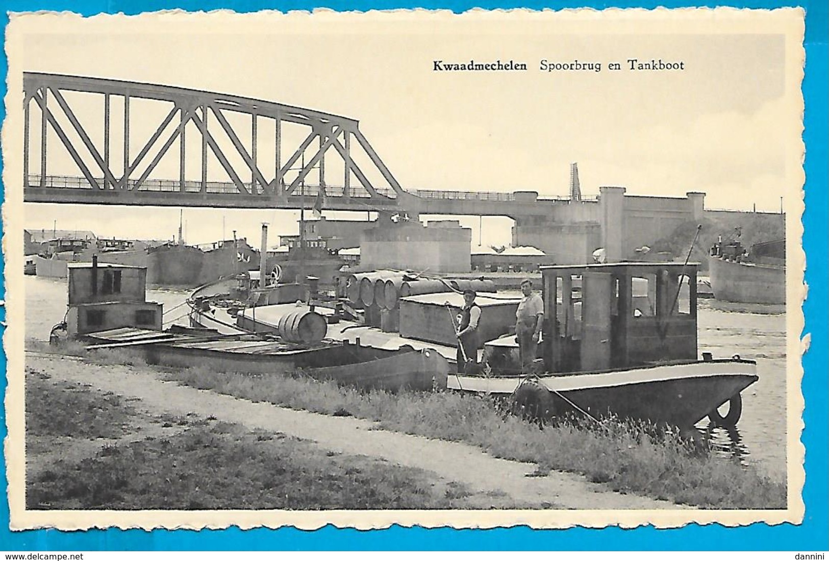Kwaadmechelen - Spoorbrug En Tankboot - Ham