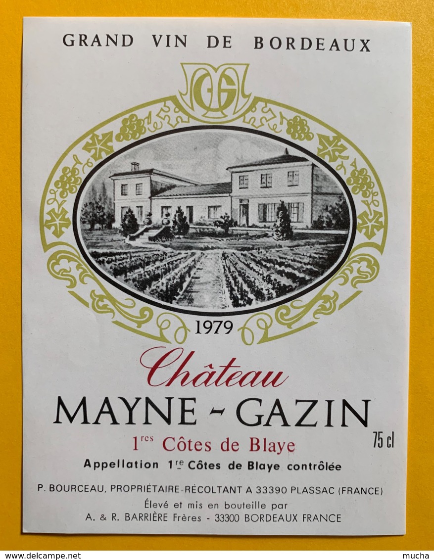 10438 - Château Mayne-Gazin  1979 1ères Côtes De Blaye - Bordeaux