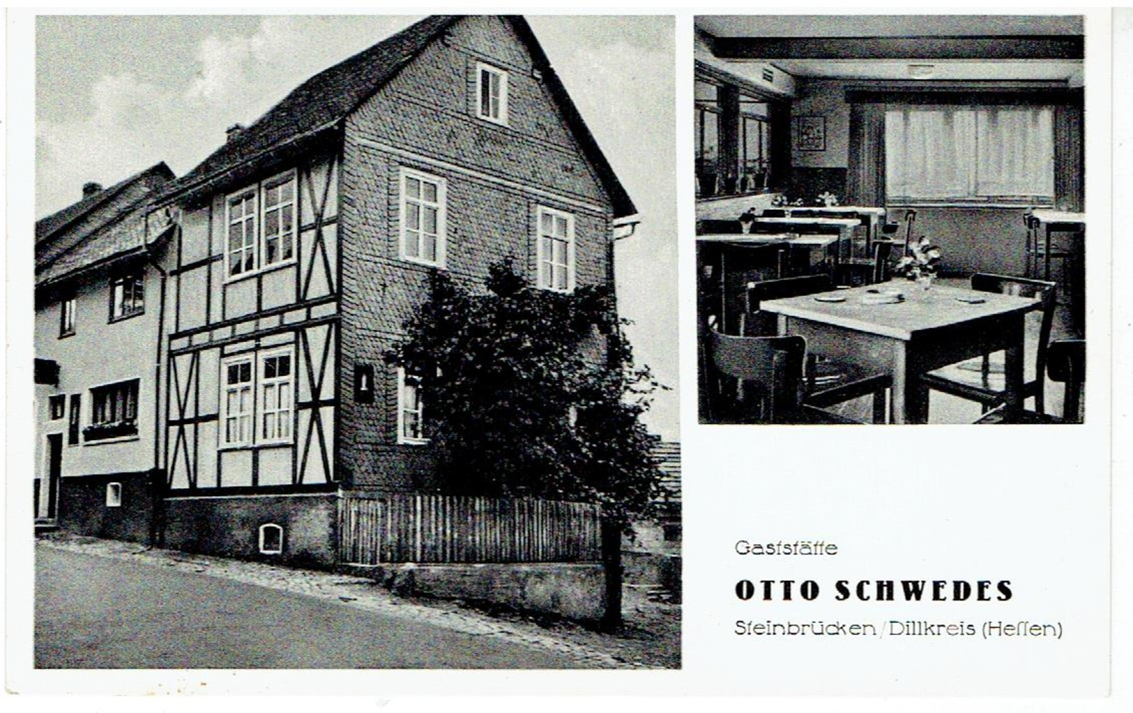 PLZ 35716 - STEINBRÜCKEN - Dietzhölztal - Dillkreis - Hessen - Gaststätte OTTO SCHWEDES - Autres & Non Classés