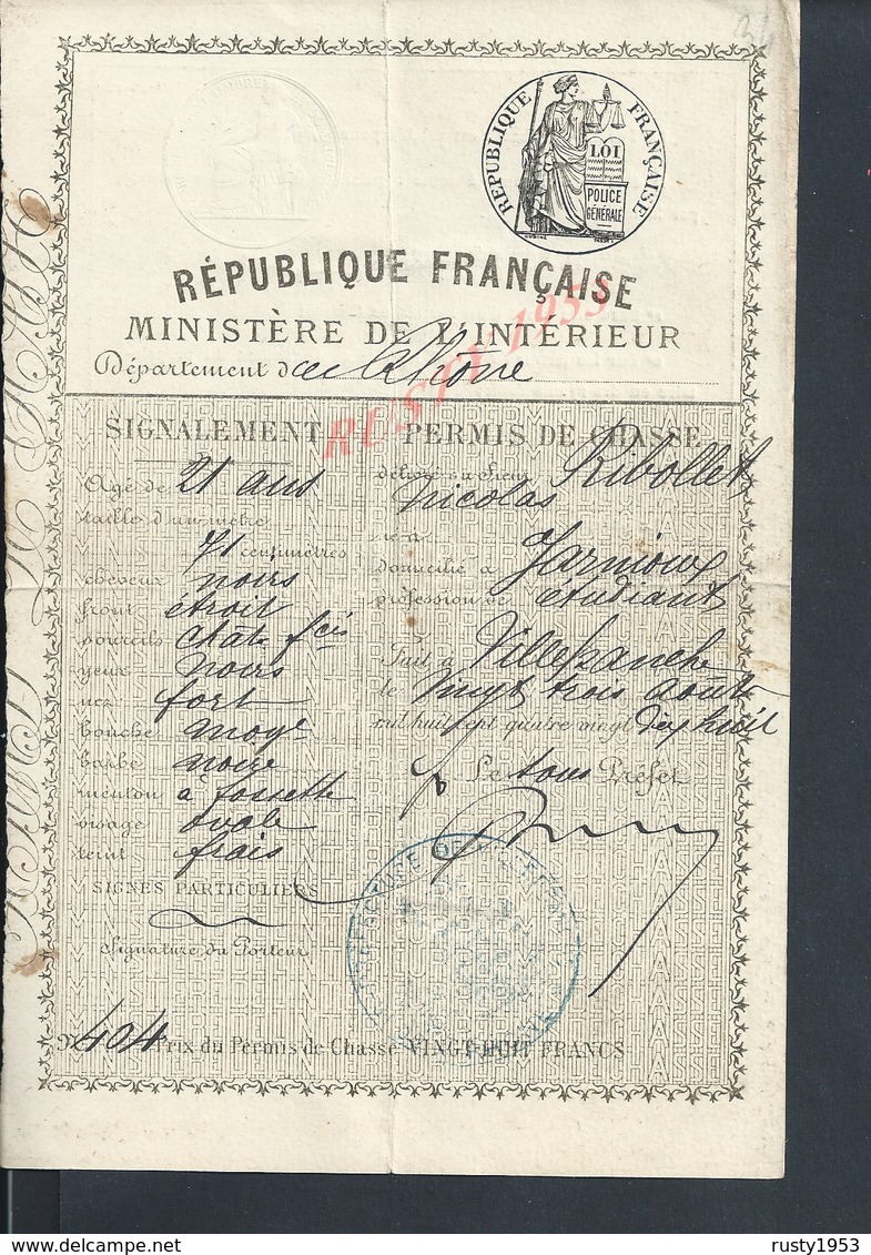 PERMIS DE CHASSE DE Mr RIBOLLET NICOLAS NÉ À JARNIOUX FAIT À VILLEFRANCHE : - Autres & Non Classés