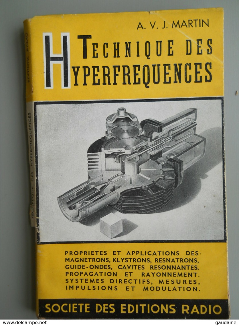 TECHNIQUE DES HYPERFREQUENCES 1951 - A V J MARTIN  - RADIO - TSF - Audio-Visual