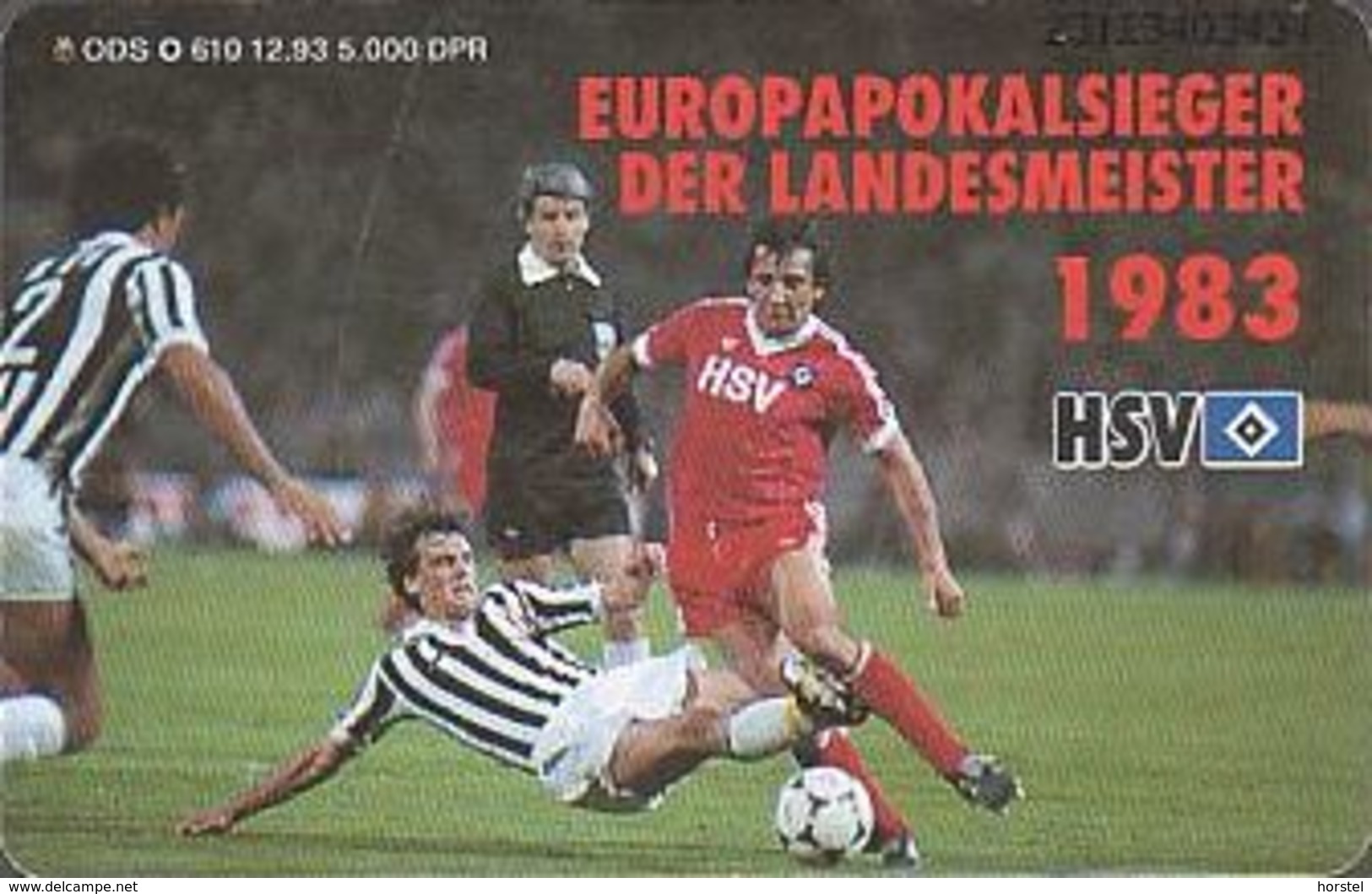 GERMANY O610/93 HSV 1983 - Fußball - Soccer - O-Series: Kundenserie Vom Sammlerservice Ausgeschlossen