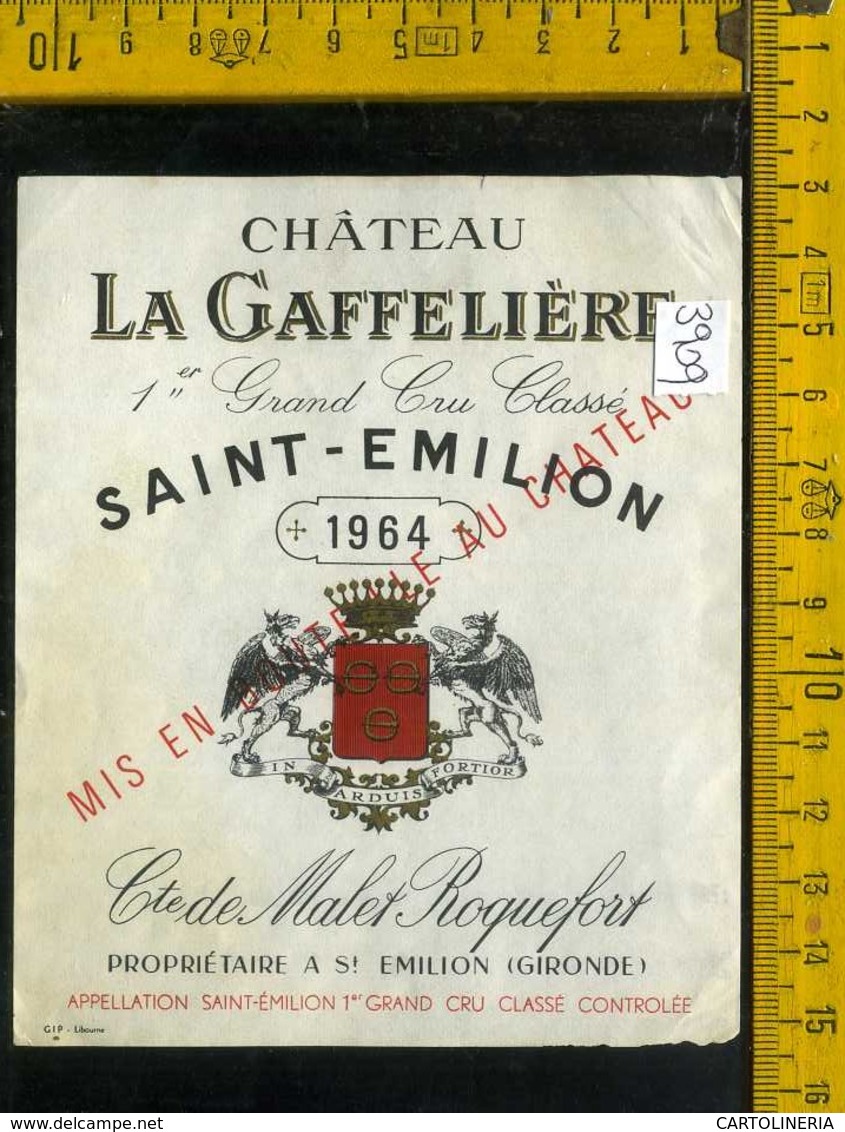 Etichetta Vino Liquore Grand Cru Classe 1964 La Gaffelière-Francia - Autres & Non Classés