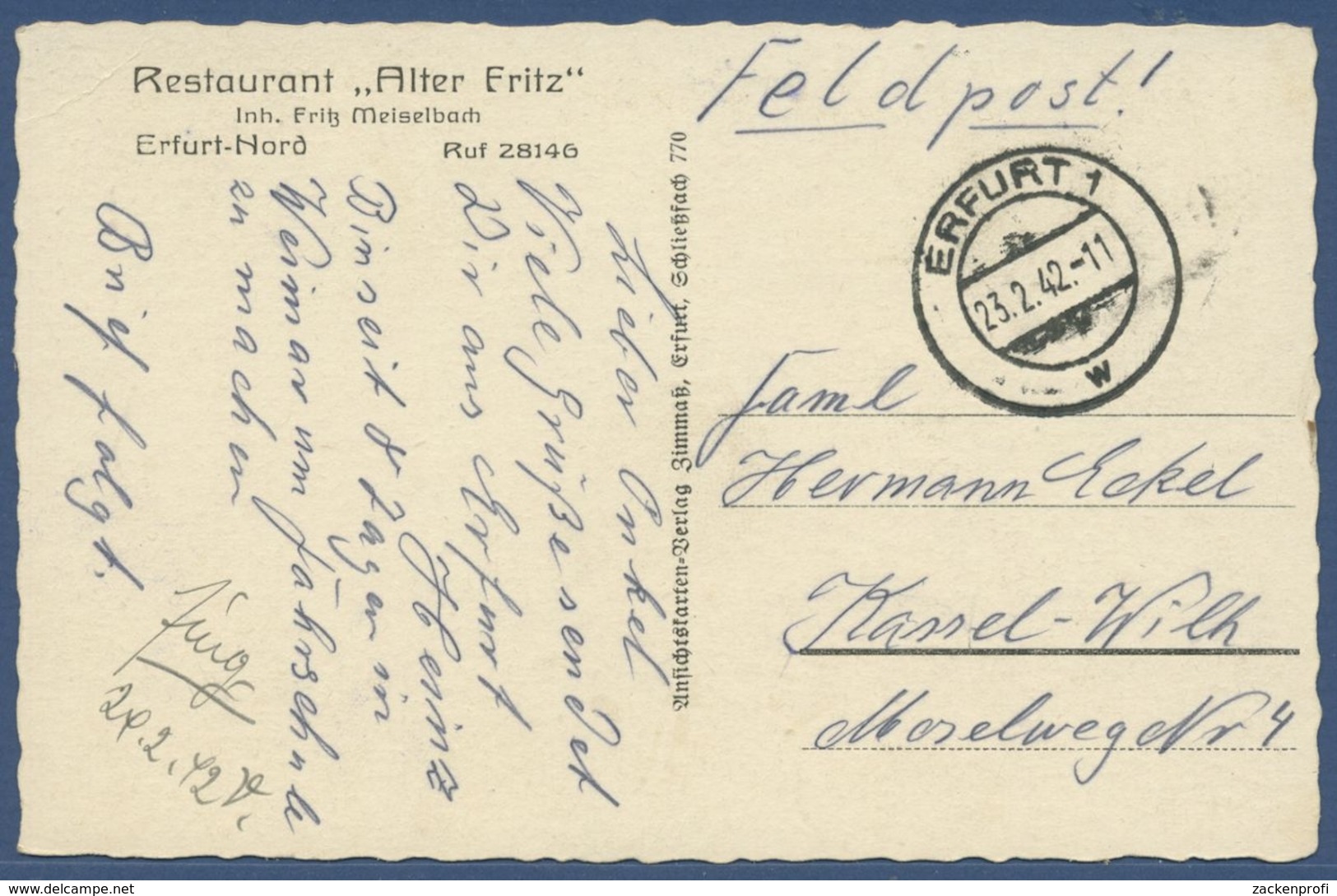 Erfurt Gasthaus Alter Fritz Fritz Meiselbach, Gelaufen 1942 Feldpost (AK2200) - Erfurt