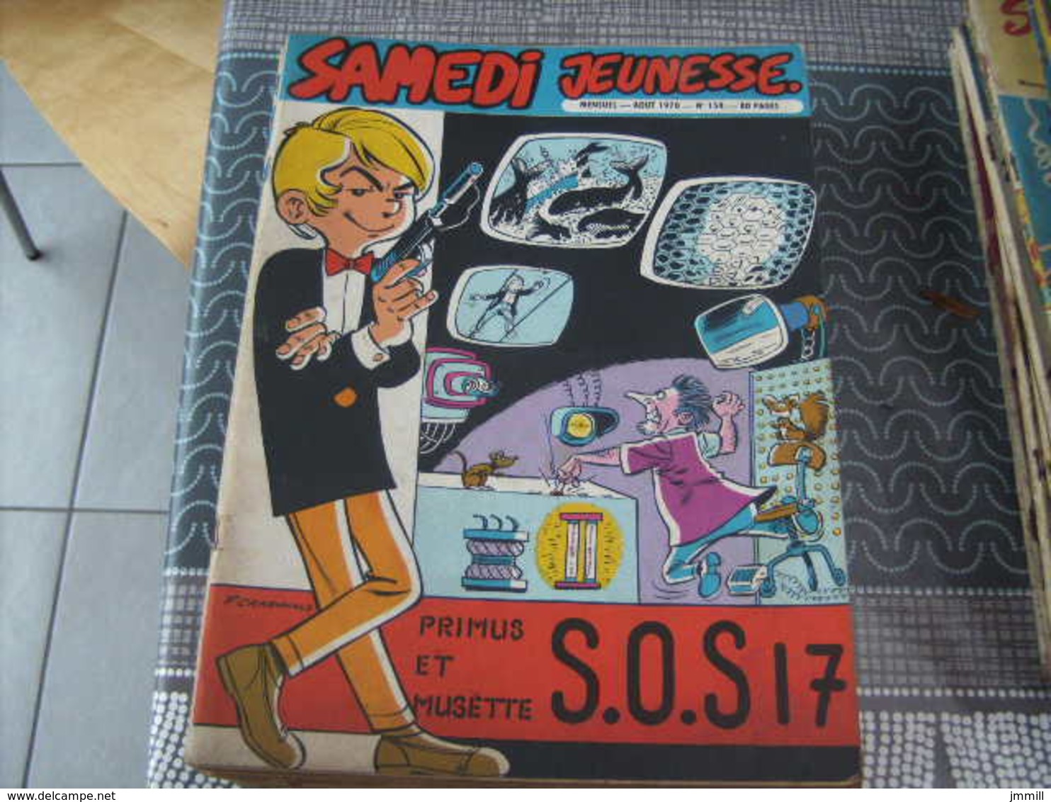 Samedi Jeunesse N° 154 Primus Et Musette Sos 17 - Samedi Jeunesse