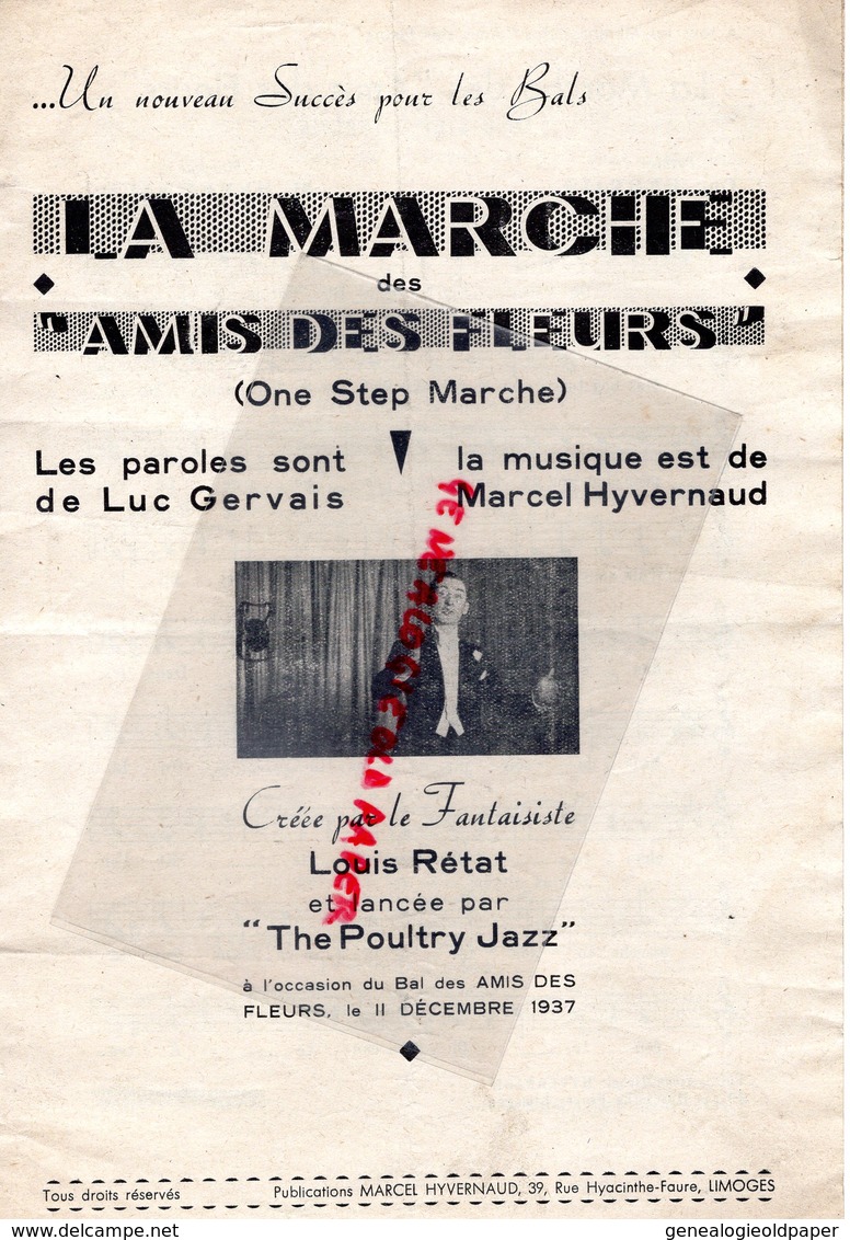 87- LIMOGES- RARE PARTITION LA MARCHE DES AMIS DES FLEURS-LUC GERVAIS-MARCEL HYVERNAUD-LOUIS RETAT-POULTRY JAZZ - Scores & Partitions