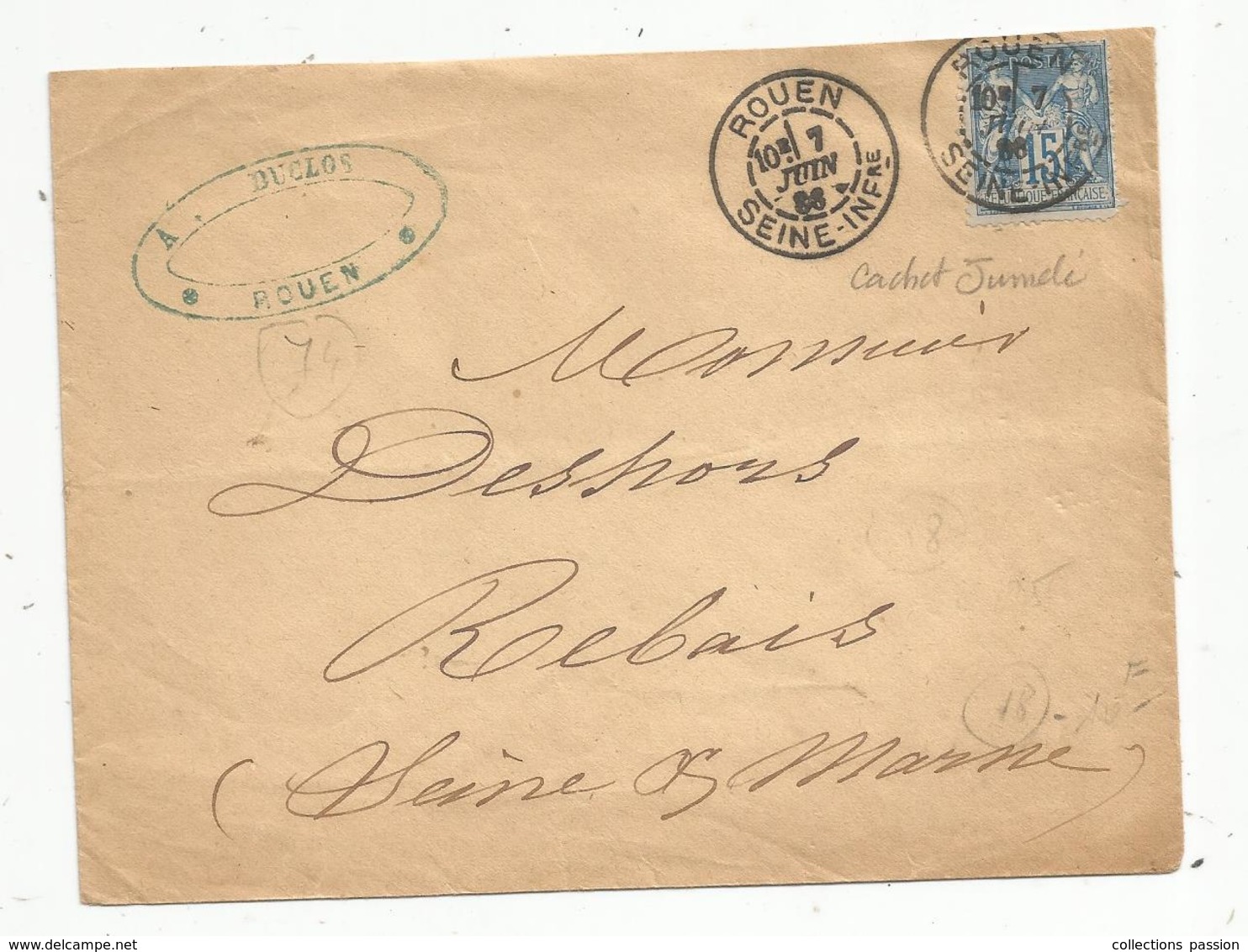 Lettre , 1886, ROUEN , PARIS DEPART , REBAIS , Seine Et Marne ,3 Scans - 1877-1920: Periodo Semi Moderno