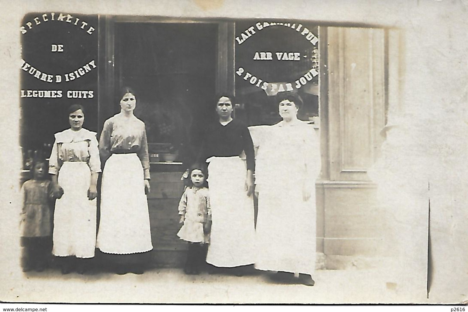 A IDENTIFIER -  CARTE POSTALE PHOTO -  MAGASIN -  SPECIALITE DE BEURRE D ISIGNY - To Identify
