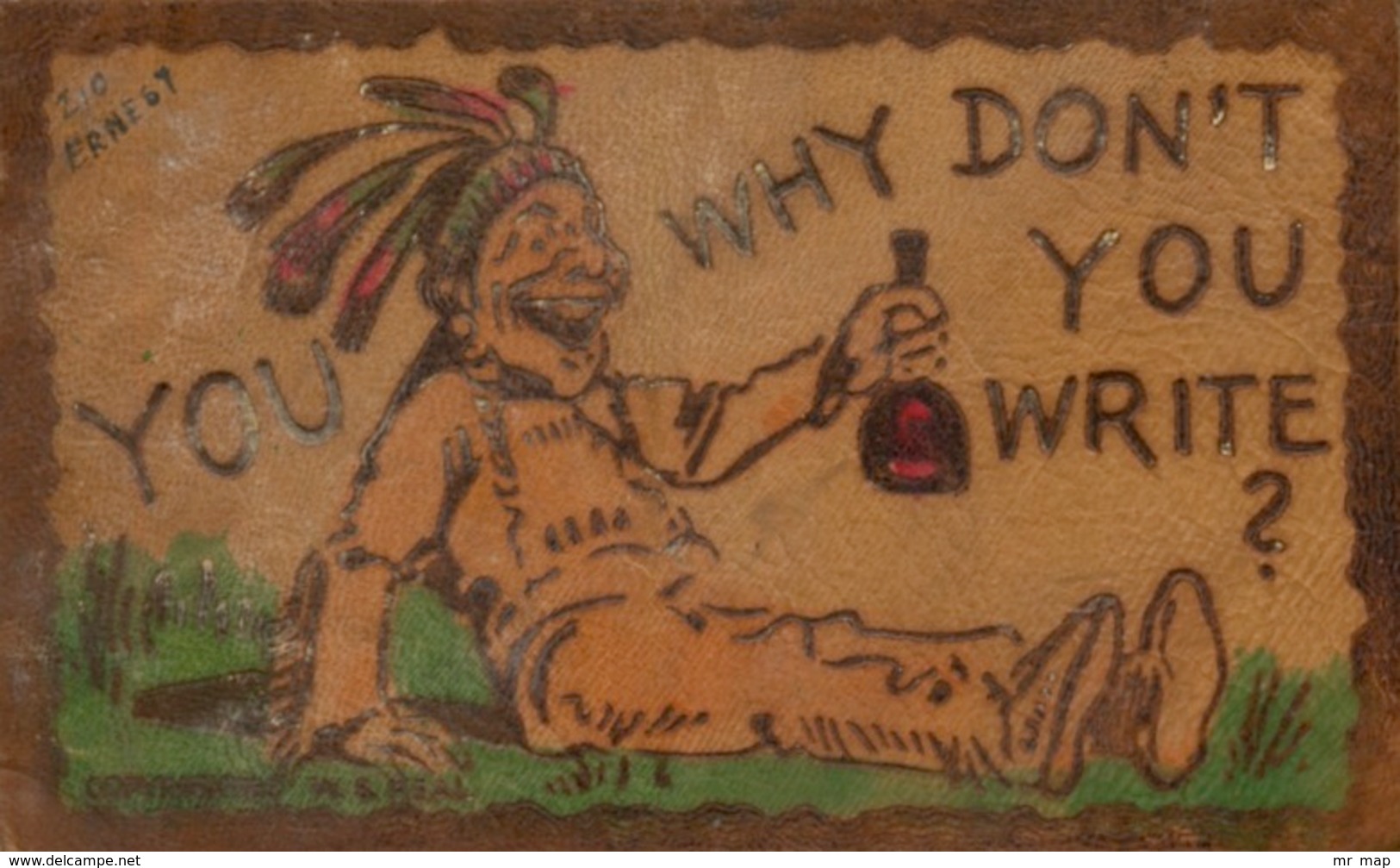 1906 U.S.A.Indian Drinking Why Don't You Write - ORIGINAL LEATHER HANDMADE- Travelled - Indiani Dell'America Del Nord