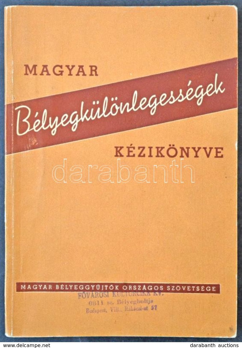 MABÉOSZ-Magyar Bélyegkülönlegességek Kézikönyve (1956) - Andere & Zonder Classificatie