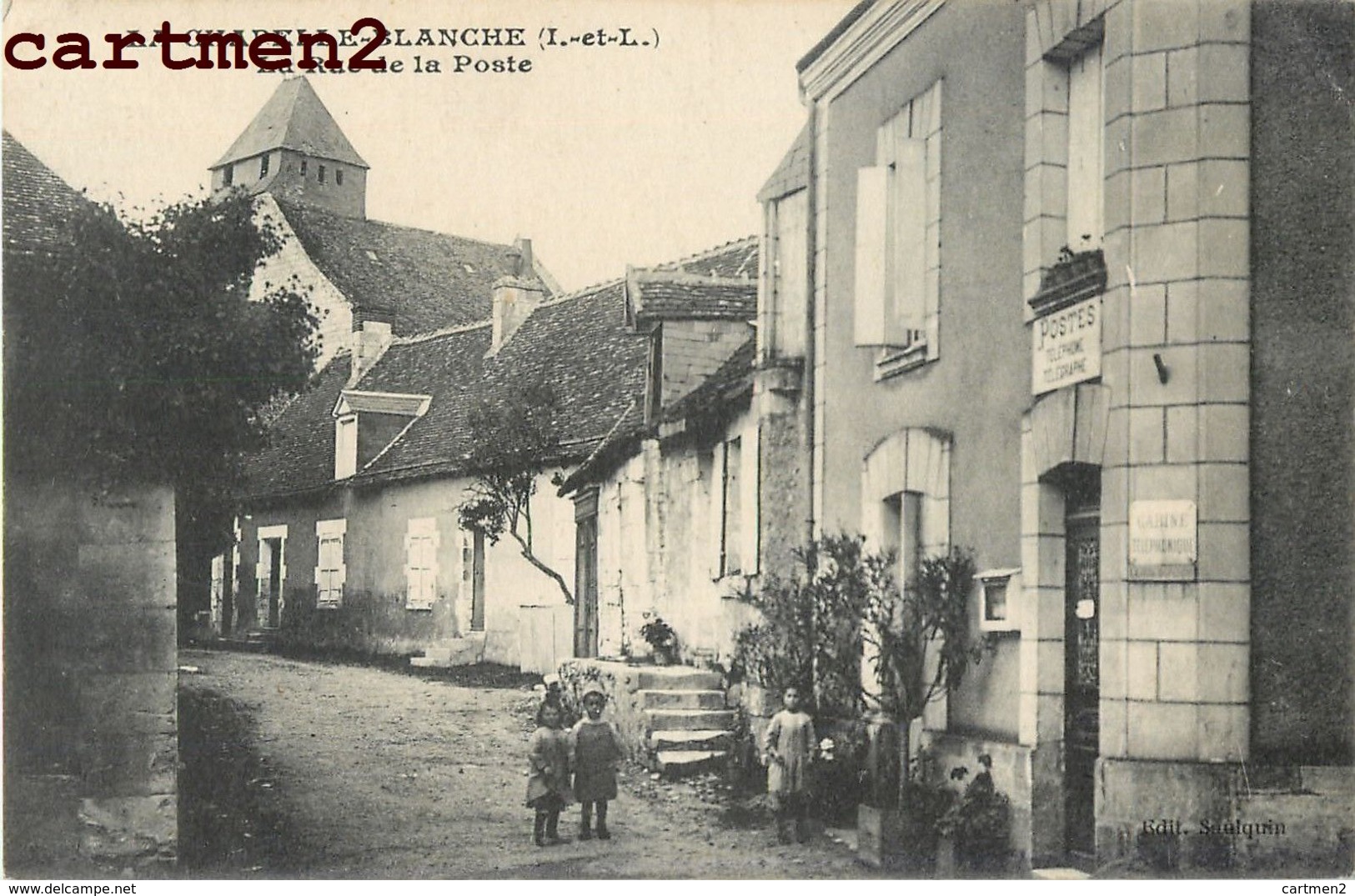 LA CHAPELLE-BLANCHE RUE DE LA POSTE 37 - Autres & Non Classés