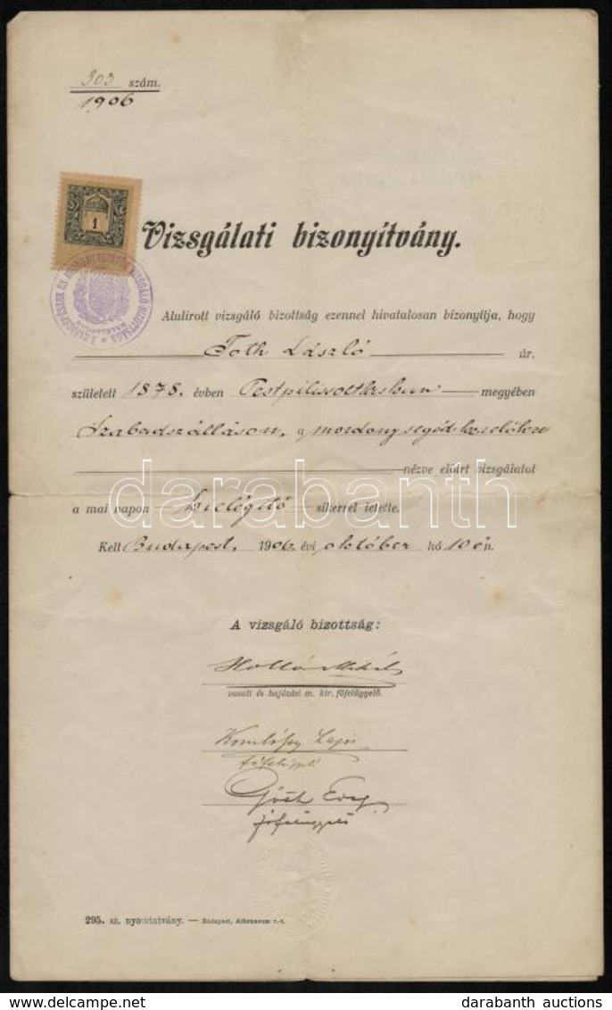 1906-1921 2 Db Okmány: Vizsgálati Bizonyítvány, Fizetésemelési értesítő; Okmánybélyeggel - Zonder Classificatie