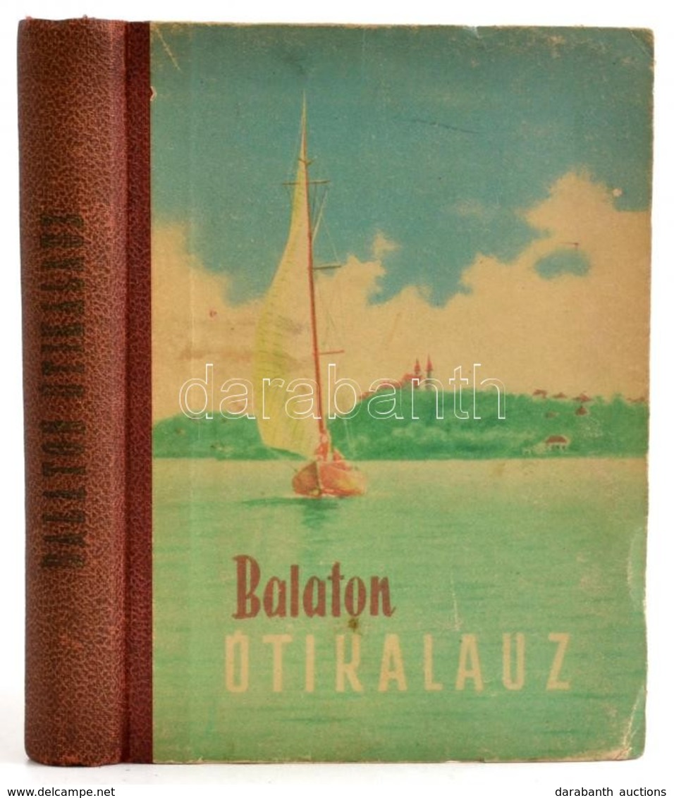 Dr. Darnay-Dornyay Béla - Dr. Zákonyi Ferenc: Balaton, útikalauz. 1957, Sport Lap- és Könyvkiadó. Kiadói Félvászon Kötés - Andere & Zonder Classificatie