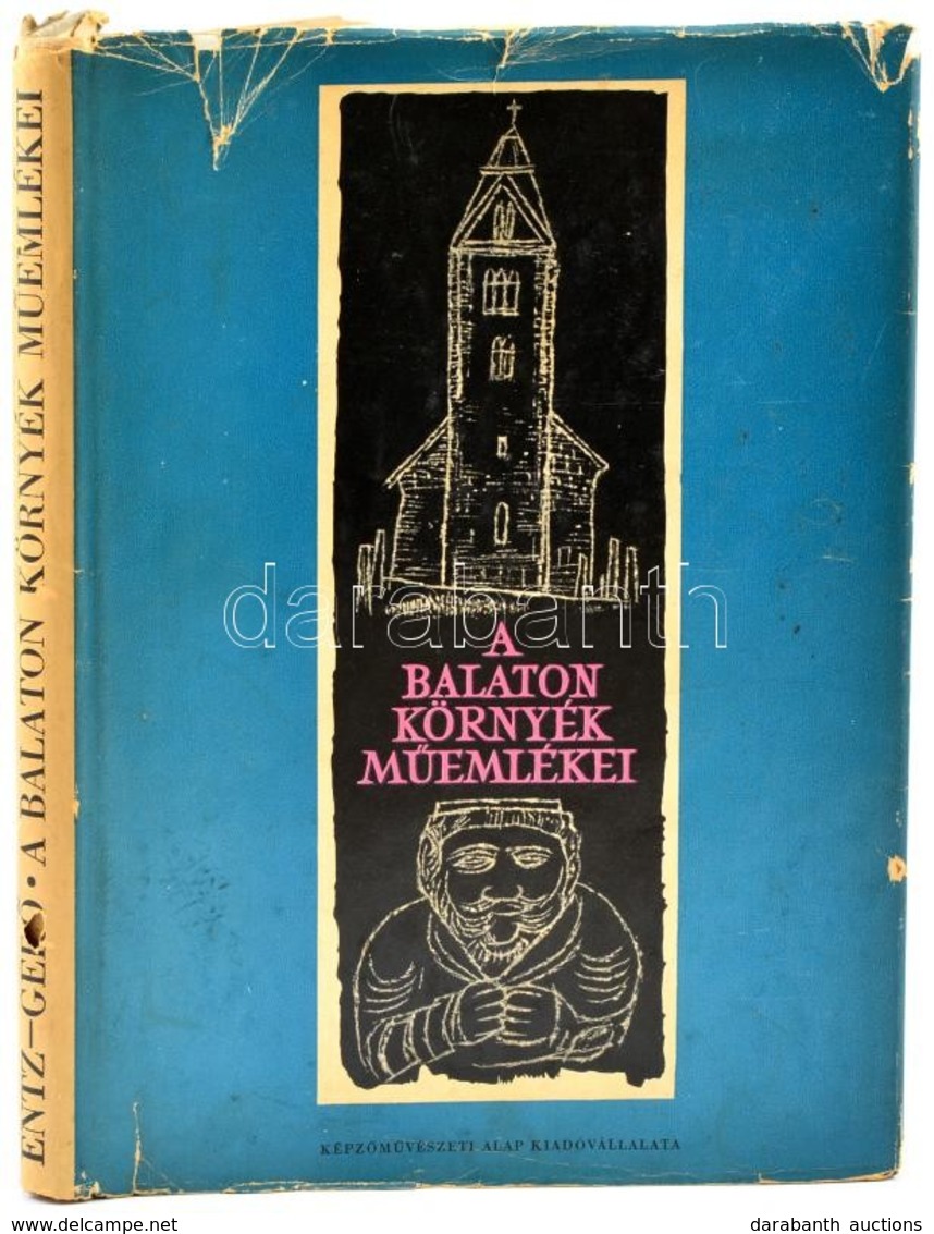 Entz Géza - Gerő László: A Balaton Környék Műemlékei. Bp., 1958, Képzőművészeti Alap Kiadóvállalata. Félvászon Kötés, Sz - Andere & Zonder Classificatie