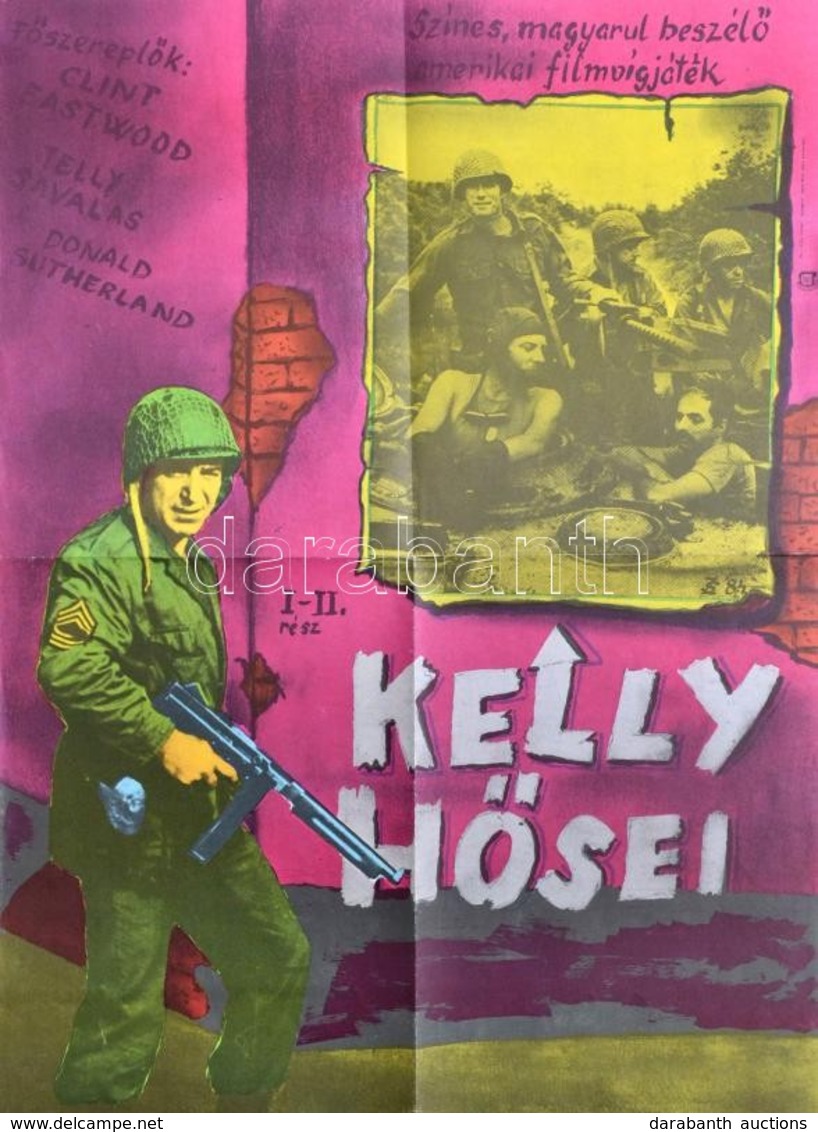 1984 Kelly Hősei I-II. / Kelly's Heroes Film Plakát, Hajtogatva, Jó állapotban.38x55  Cm - Altri & Non Classificati