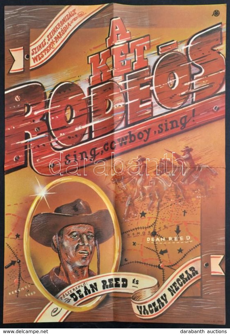 1983 Kerényi János: A Két Rodeós. Ofszet Western Film Plakát, Hajtogatva, Jó állapotban.41x60  Cm - Andere & Zonder Classificatie