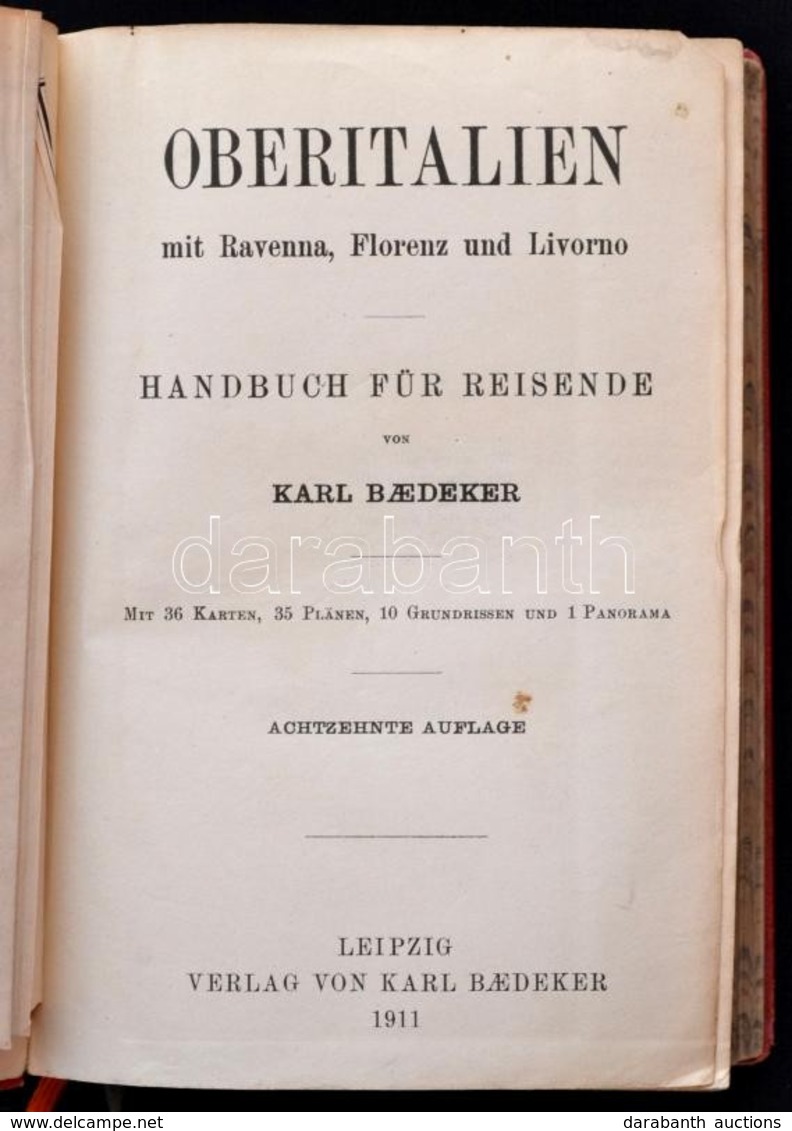 Karl Baedeker: Oberitalien Mit Ravenna, Florenz Und Livorno. Handbuch Für Reisende. Leipzig, 1911, Verlag Von Karl Baede - Zonder Classificatie