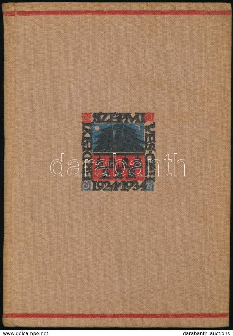 Kós Károly: Erdély. Az Erdélyi Szépmíves Céh 10 éves Jubileumára Kiadott Díszkiadás III. Kolozsvár, 1934, Erdélyi Szépmí - Zonder Classificatie