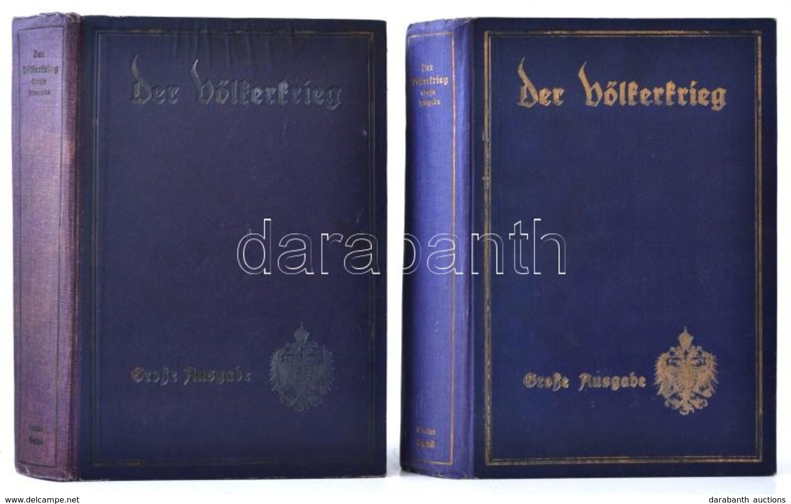 Der Völkerkrieg. III-IV. Szerk.: E. H. Baer. Stuttgart-Wien,é.n.,Julius Hoffmann-Österreichisches Verlags-Institut. Néme - Zonder Classificatie