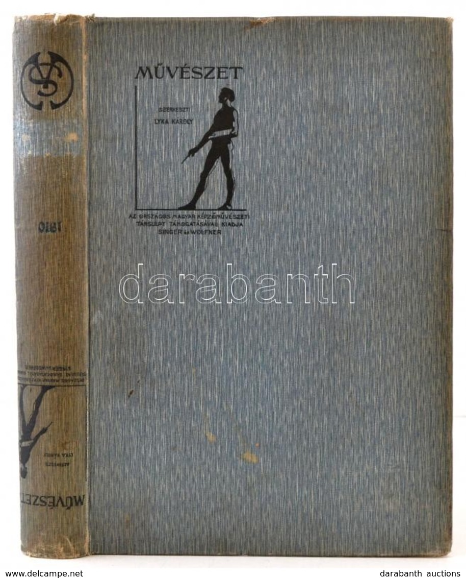 Művészet. Szerk.: Lyka Károly. IX. évfolyam. Országos Magyar Képzőművészeti Társálat. Budapest, 1910, Singer és Wolfner, - Zonder Classificatie