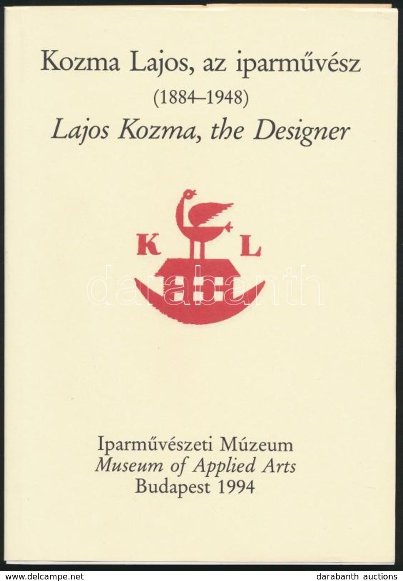 Lichner Magdolna(szerk.): Kozma Lajos, Az Iparművész (1884-1948). Bp., 1994, Iparművészeti Múzeum. Kiadói Papírkötés, Pa - Zonder Classificatie