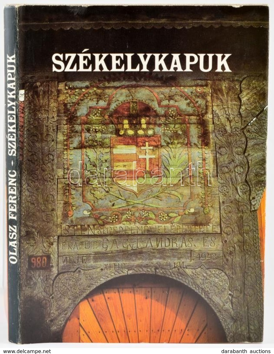 Olasz Ferenc: Székelykapuk. Bp., 1989, Hunnia Filmstúdió Vállalat. Kiadói Egészvászon-kötésben, Kiadói Papír Védőborítób - Zonder Classificatie