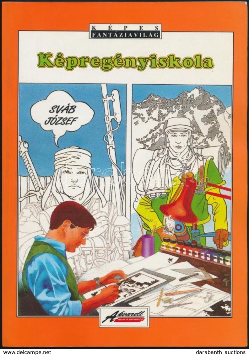 Sváb József: Képregényiskola. Bp., 1991, Akvarell. Papírkötésben, Jó állapotban. - Zonder Classificatie