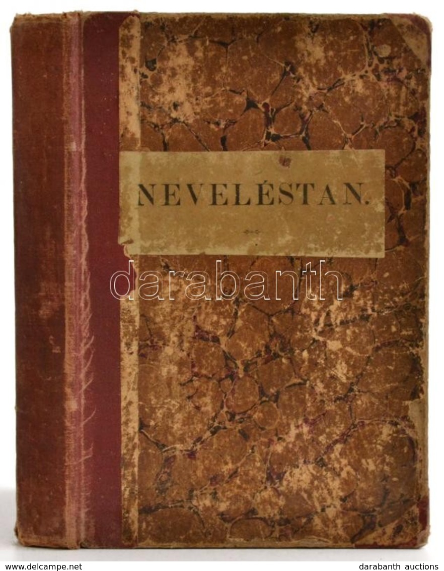 Erdődi János: Neveléstan. I-III. Rész. I. Rész: Embertan. Neveléstan II. Rész. III. Rész: Nevelés-történelem. Bp.,1881-1 - Zonder Classificatie