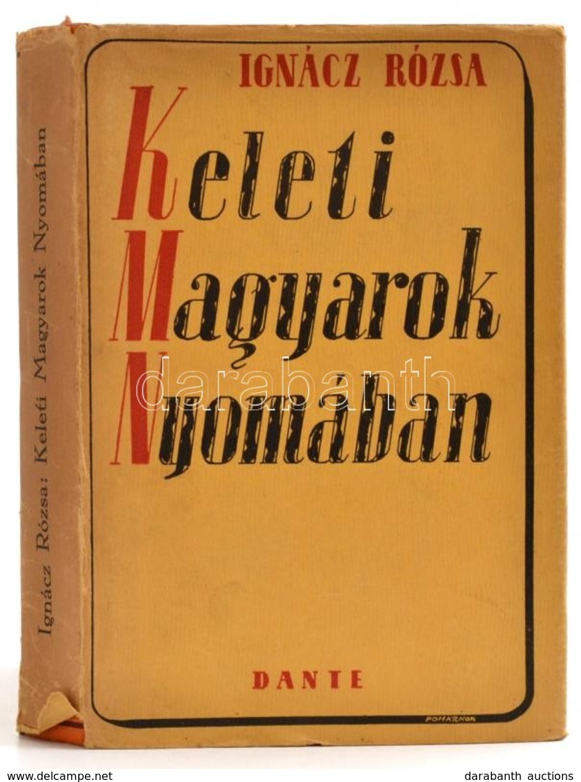 Ignácz Rózsa: Keleti Magyarok Nyomában. Regényes útirajz. Biczó András Rajzaival. Bp.,1941, Dante. Kiadói Félvászon-köté - Zonder Classificatie