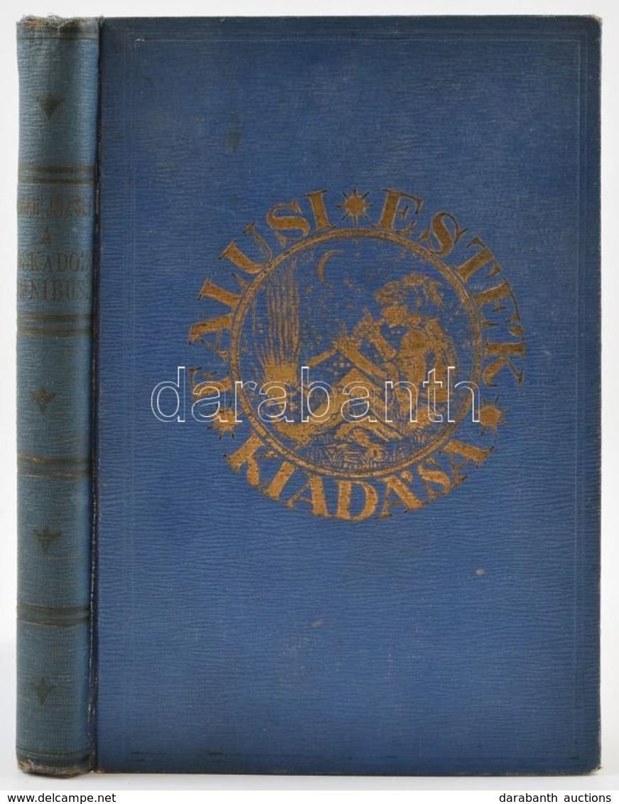 Timár József: A Roskadozó Omnibusz. Bp., 1929, Falusi Esték. A Szerző Dedikációjával. Kicsit Laza, Kopott Vászonkötésben - Zonder Classificatie