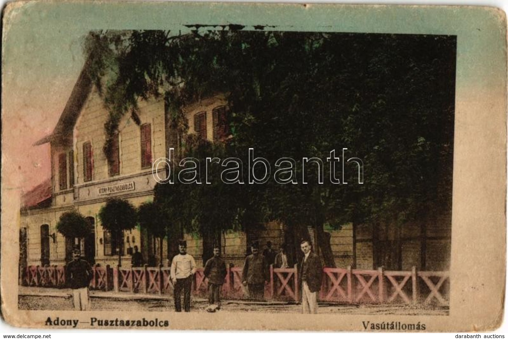 T3 1917 Adony-Pusztaszabolcs, Vasútállomás, Vasutasok (kopott Sarkak / Worn Corners) - Non Classés