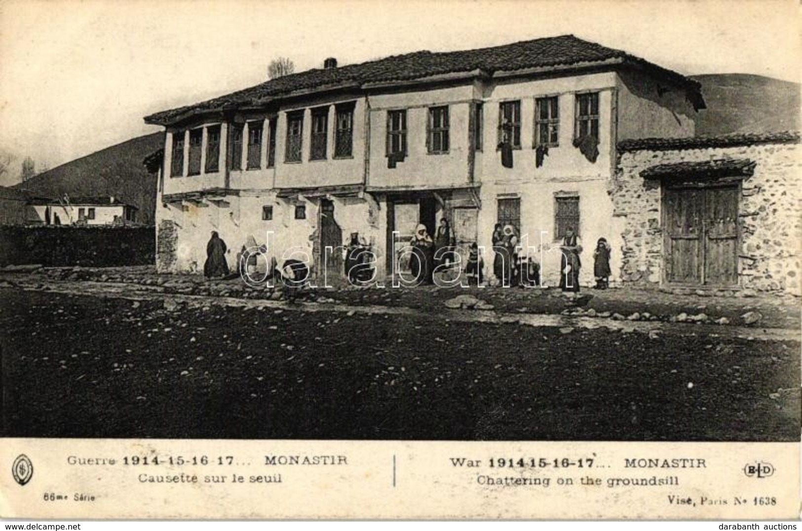 ** T2/T3 Bitola, Monastir; Chattering On The Groundsill. War 1914-15-16-17... / Causette Sur Le Seuil (EK) - Zonder Classificatie