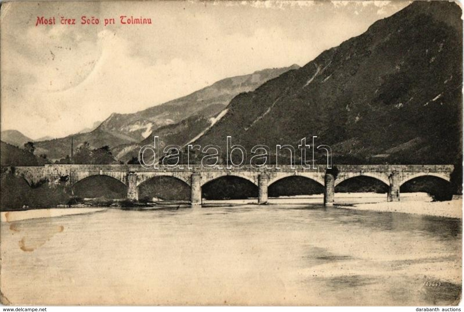 T2/T3 Tolmin, Tolmein, Tolmino; Most Crez Soca / Isonzo Bridge (surface Damage) - Zonder Classificatie