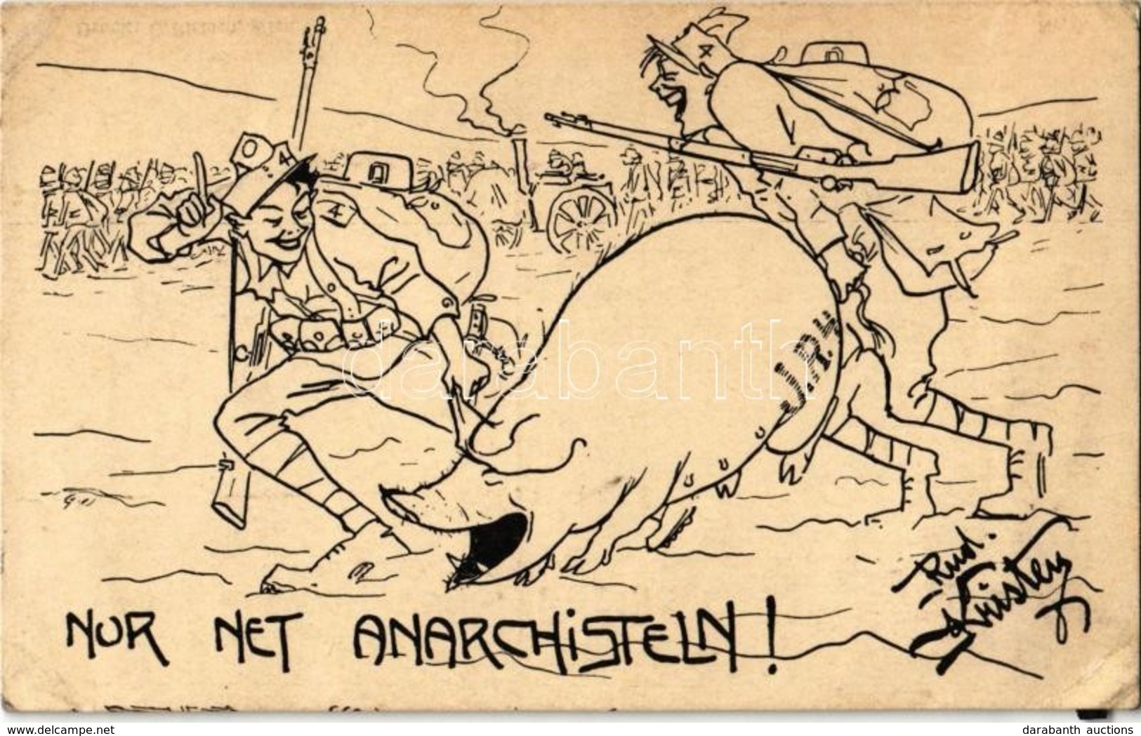 T2/T3 Nur Net Anarchisteln! / WWI Austro-Hungarian And German Military Humour. Deutschmeister Witwen- Und Waisen Stiftun - Zonder Classificatie