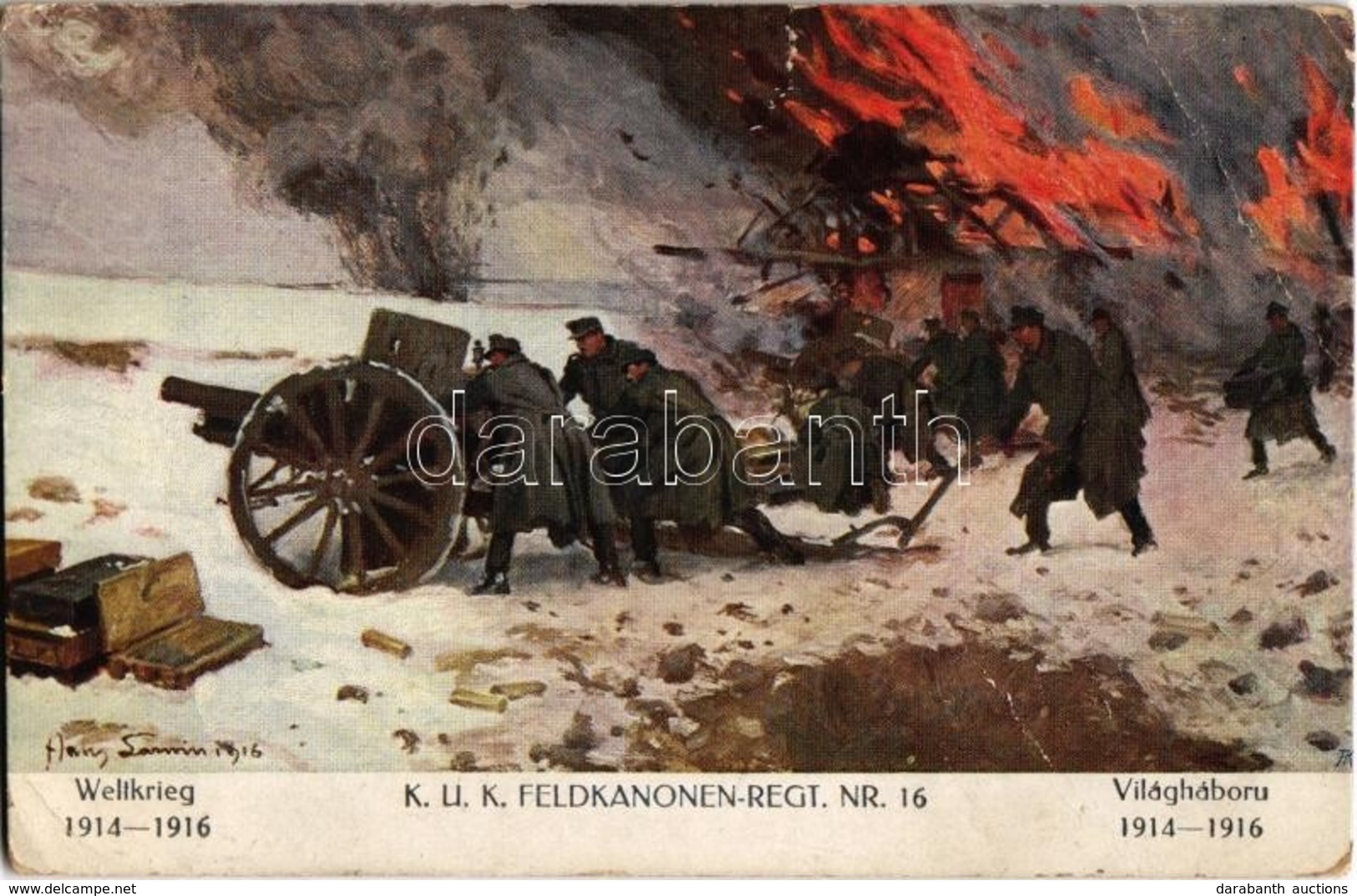 * T3 1917 Weltkrieg 1914-1916 - K.u.K. Feldkanonen-Regt. Nr. 16. Verlag K.u.K. Kmdo. Der 27. Inf. Trp. Dion. / WWI Austr - Zonder Classificatie