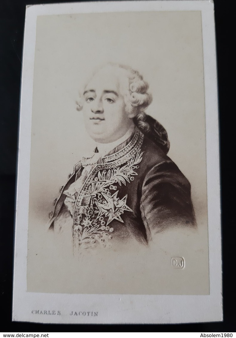 CDV LOUIS XVI ROI DE FRANCE KING REVOLUTION LOUIS DE BOURBON CHARLES JACOTIN - Old (before 1900)