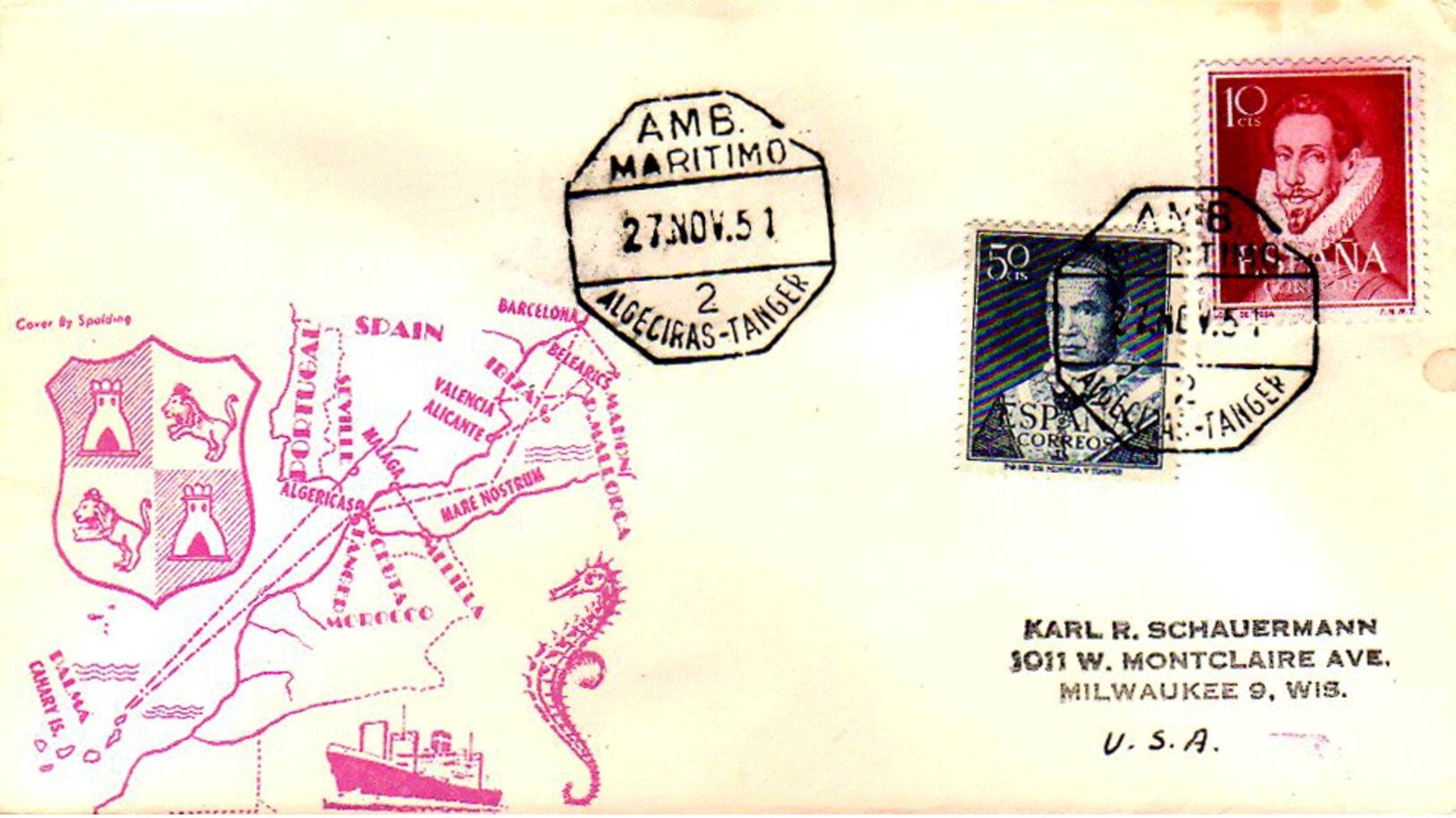 10c Lope De Vega And 50c Saint Anthony Mary Claret 1951 Amb. Maritimo, 2 Algeciras - Tanger To Milwaukee, Wis.  Il... - Storia Postale