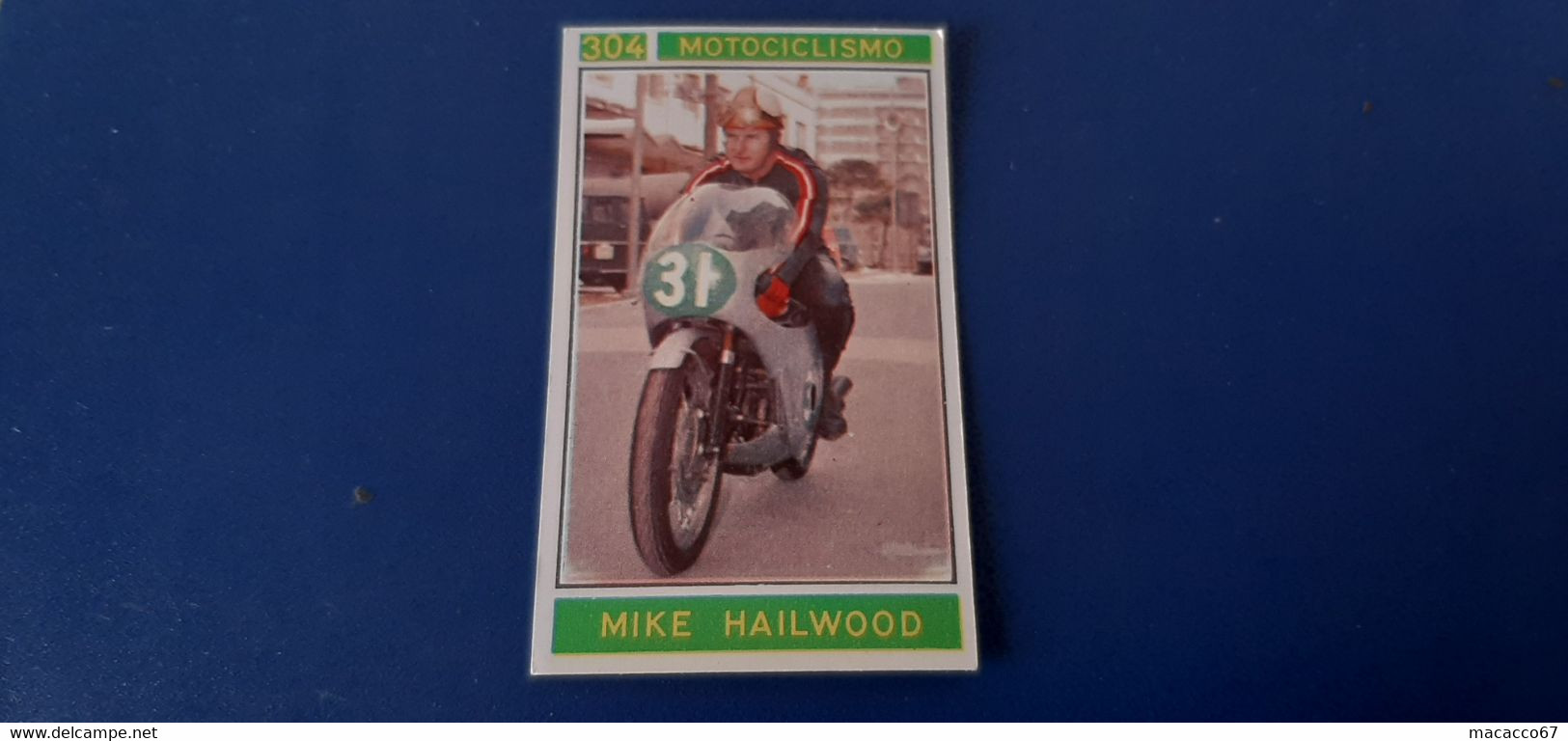 Figurina Panini Campioni Dello Sport 1967 - 304 Mike Hailwood - Edizione Italiana