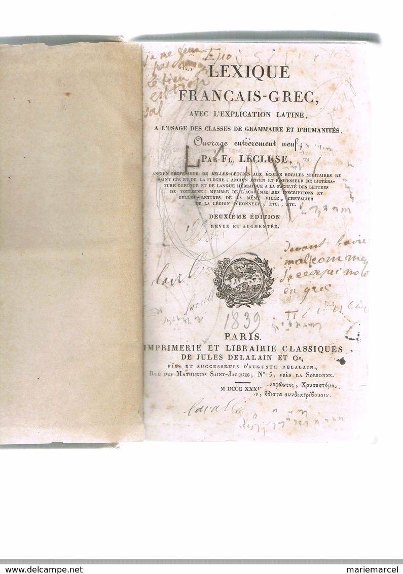 LEXIQUE FRANCAIS-GREC Avec EXPLICATION LATINE. Fl. LECLUSE. 1839. Livre Abimé Voir Images. - Wörterbücher