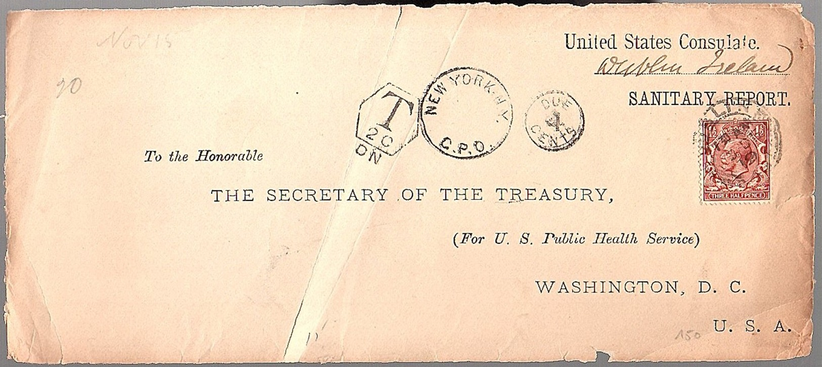 1919 Postage Due Unites States Consulate Dublin Ireland (front Only) Saniitary Report  To Washington  (491) - Voorfilatelie