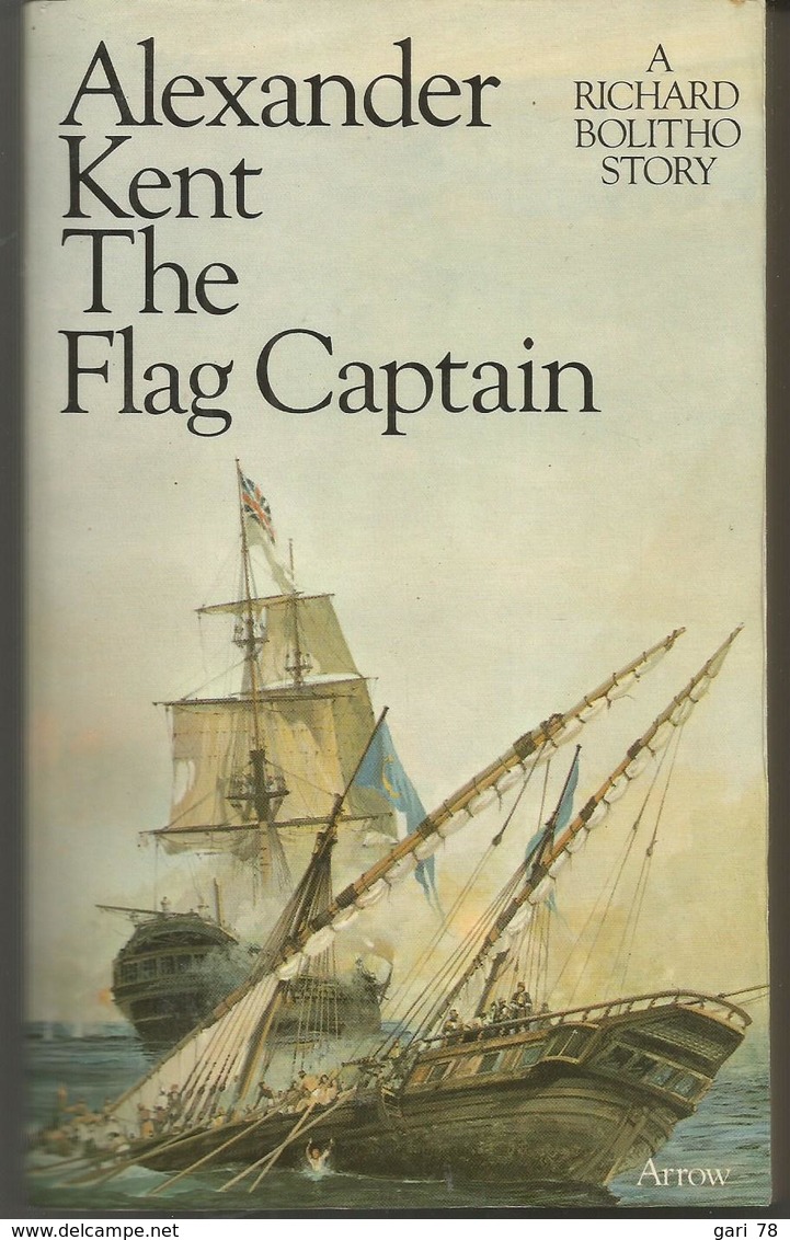 Alexander KENT  The Flag Captain, A Richard Bolitho Story - Autres & Non Classés