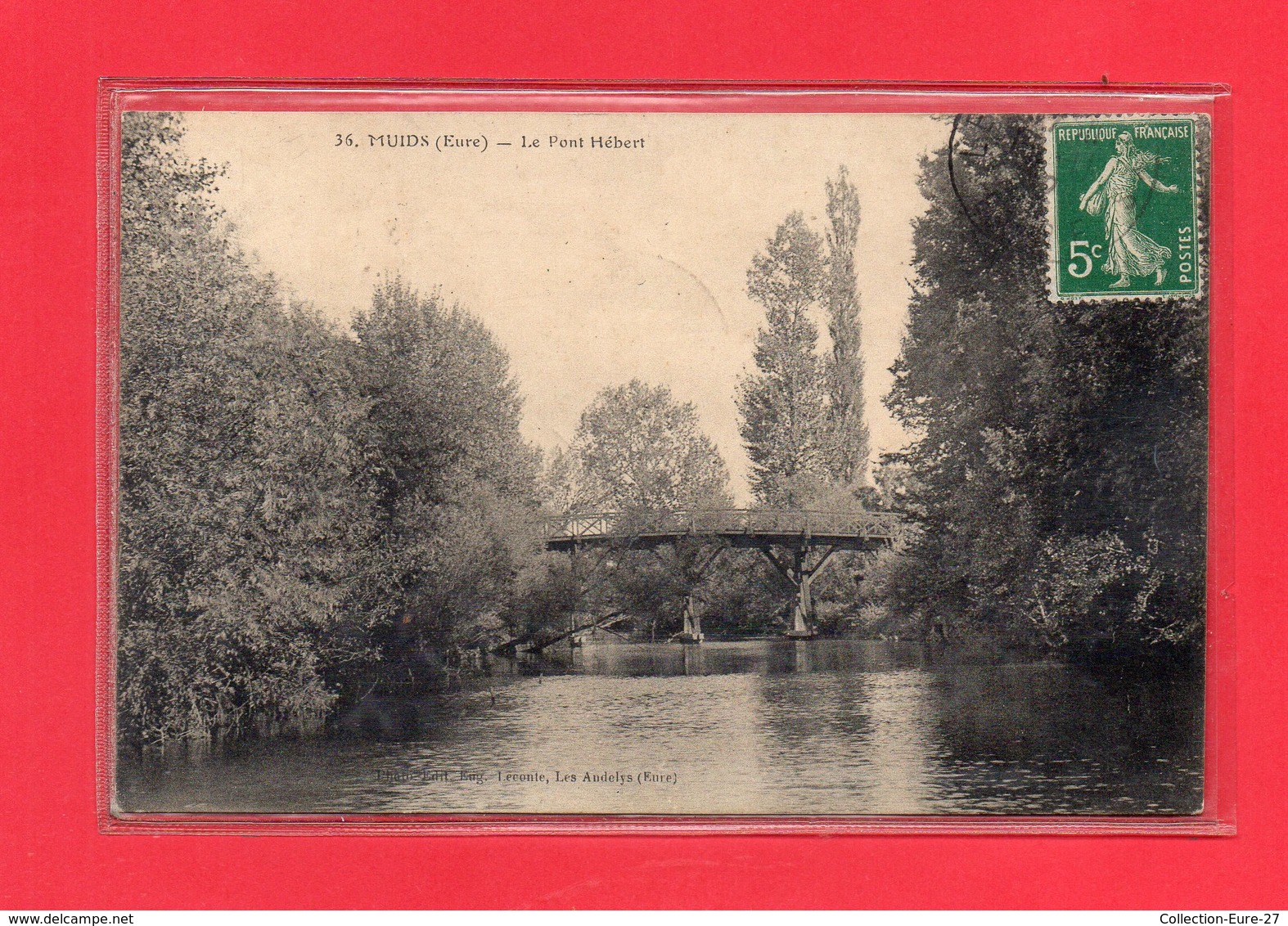 27-CPA MUIDS - LE PONT HEBERT - Muids