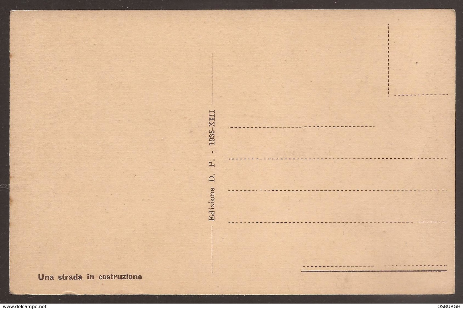 ITALY / ETHIOPIA. 1935. POSTCARD. ROAD UNDER CONSTRUCTION. EDIZIONE D. P. UNUSED. - Other & Unclassified