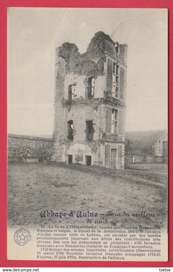 Abbaye D'Aulne - Tour Du Veilleur ... Historique ( Voir Verso ) - Thuin