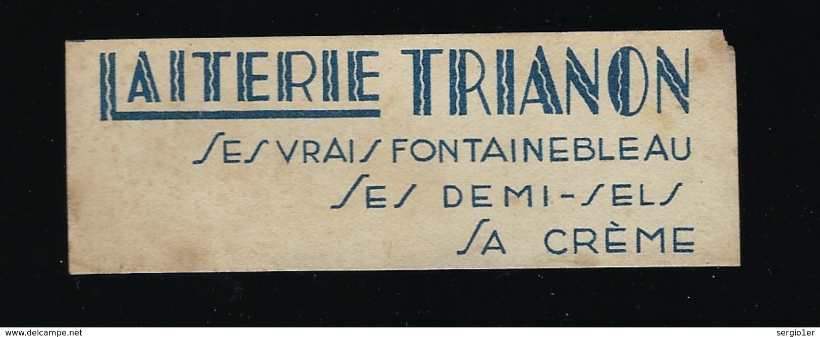 Ancienne Etiquette Fromage Laiterie Trianon Ses Vrais Fontainebleau Ses Demi Sel Sa Crème - Fromage