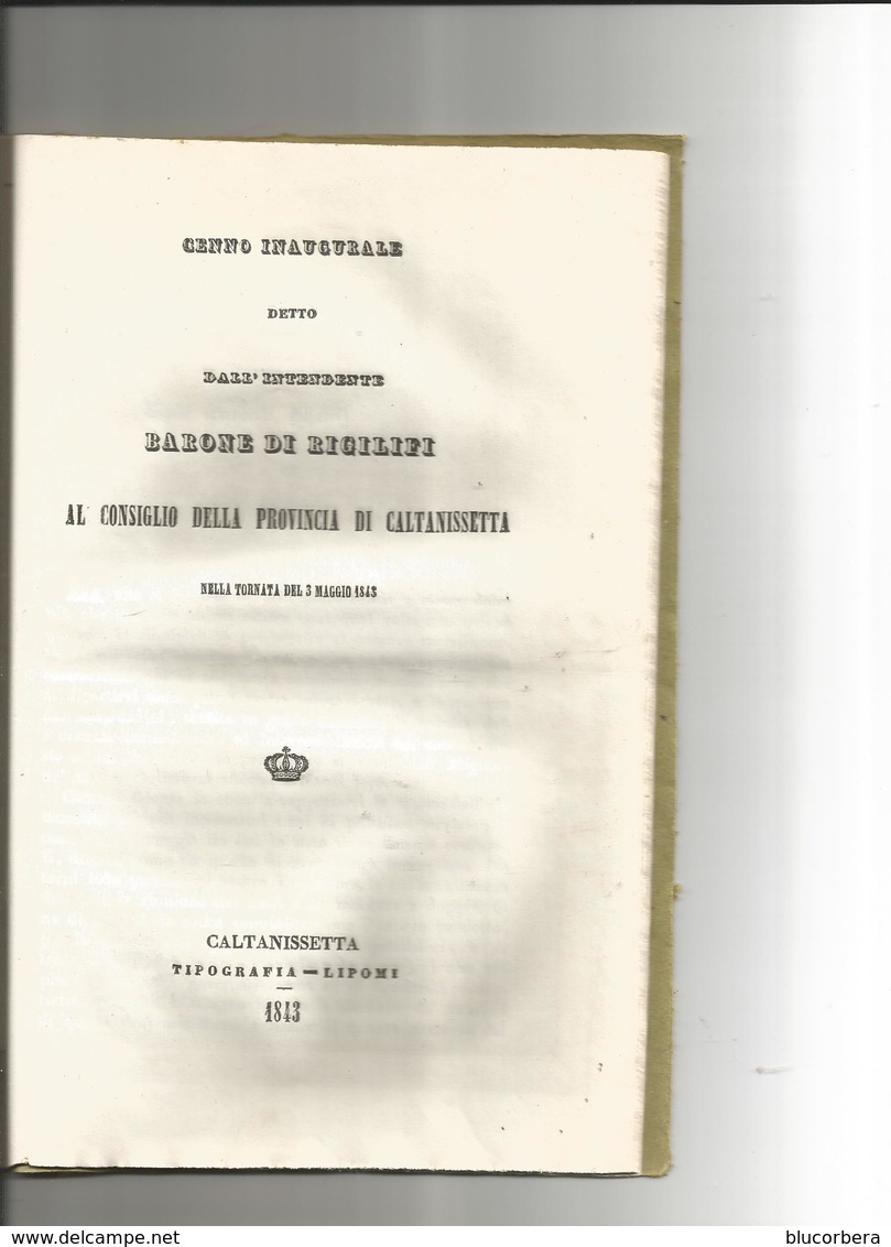 CALTANISSETTA 1843-1844 AL CONSIGLIO GENERALE DELLA PROVINCIA DI CALTANISSETTA - Libri Antichi